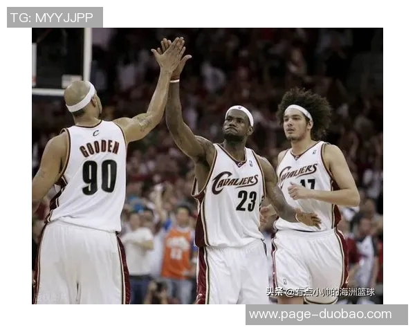 詹姆斯回忆童年训练经历强调团队战术转变的重要性 詹姆斯回忆童年训练经历强调团队战术转变的重要性